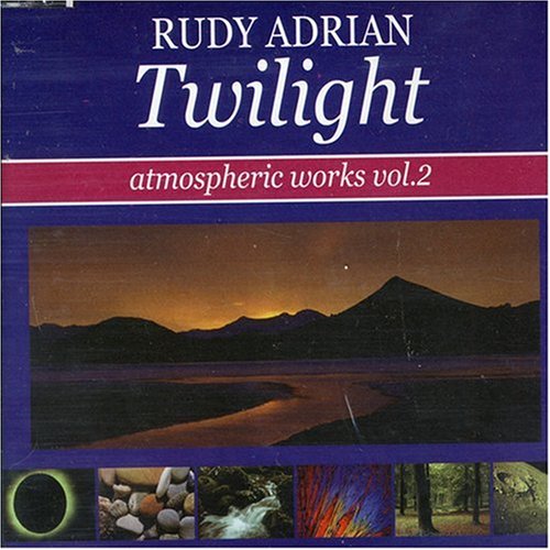 Vol. 2-Twilight-Atmospheric Wo: Adrian, Rudy: Amazon.fr: CD et Vinyles}