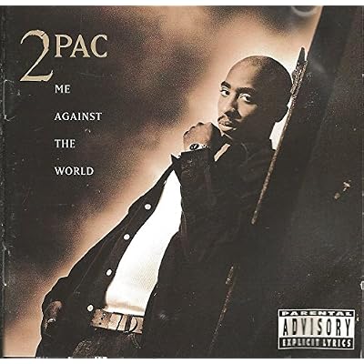 Me Against the World