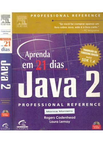 Aprenda Em 21 Dias Java 2 Professional Reference | Amazon.com.br