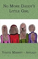 No More Daddy's Little Girl 1419614312 Book Cover