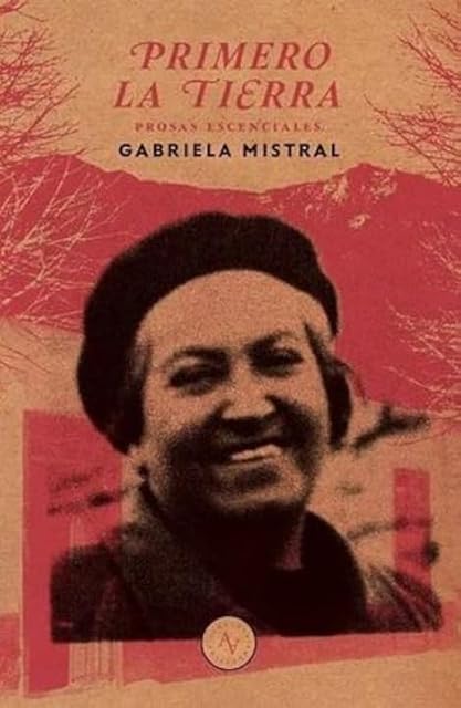 Portada de Primero la tierra prosas esenciales