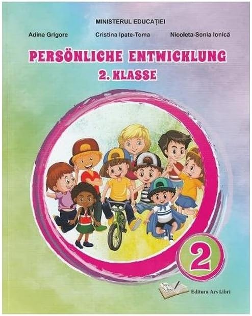 Dezvoltare Personala.Limba Germana. Manual. Clasa A 2-A