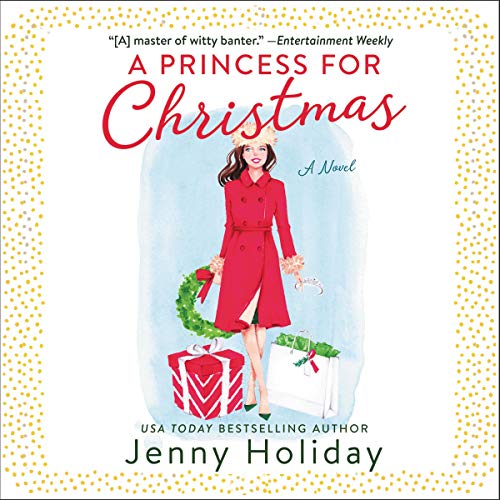 A Princess for Christmas by Jenny Holiday episode artwork