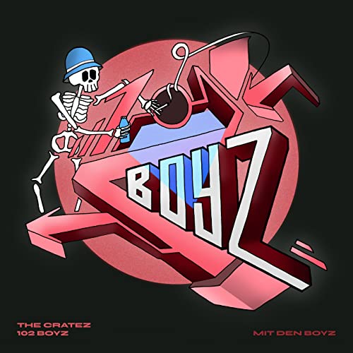 102 Boyz & The Cratez feat. Chapo102, Skoob102 & Stacks102