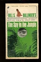 The Spy in the Jungle 0451026748 Book Cover