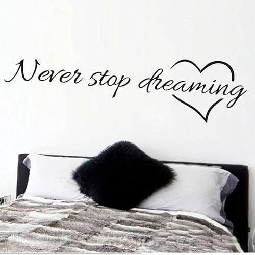 Vinilo adhesivo de vinilo con frases inspiradoras "Never Stop Dreaming", mural decorativo para dormitorio, color negro