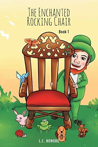 Buy The Enchanted Rocking Chair: Book 1 Book Online at Low Prices in ...