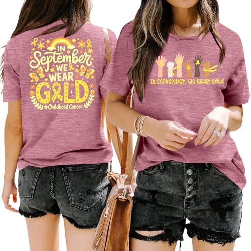 Childhood Cancer Awareness Shirt Women in September We Wear Gold Tshirt Gold Ribbon Pediatric Cancer Short Sleeve Tops