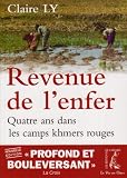 Revenue de l'enfer: Quatre ans dans les camps des Khmers rouges