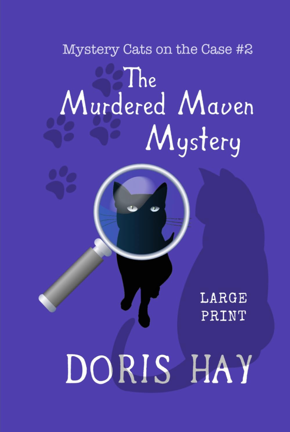 The Murdered Maven Mystery (Mystery Cats on the Case)