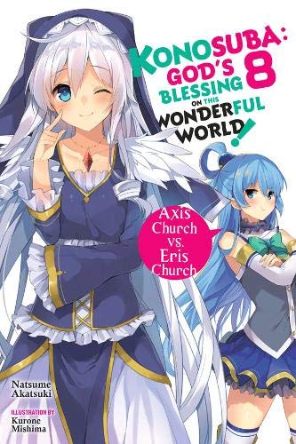 Télécharger Konosuba: God's Blessing on This Wonderful World!, Vol. 8 (light novel) Francais PDF
