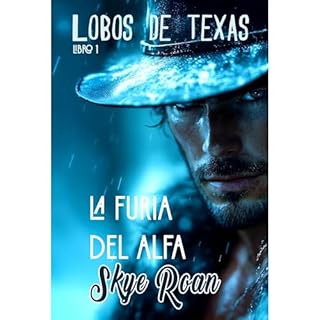 La furia del Alfa Audiolibro Por Skye Roan arte de portada