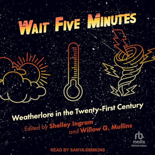 Wait Five Minutes by Shelley Ingram - editor, Willow G. Mullins - editor episode artwork