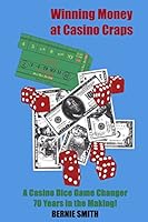 Winning Money at Casino Craps 0692488243 Book Cover