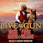Cover of Live by the Gun