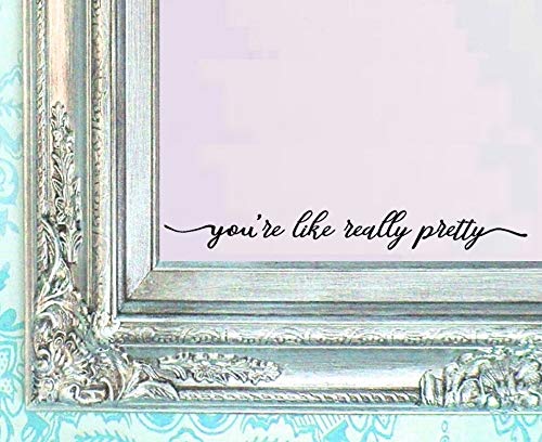 BERRYZILLA You're Like Really Pretty Decal Mirror Make Up Women Fashion Eyelash Beauty Confidence Gorgeous Decor Art Wall for Salon Bathroom Decoration Sticker