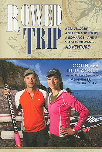 Rowed Trip: A Journey by Oar from Scotland to Syria Paperback – November 24, 2009
