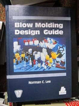 Hardcover Blow Molding Design Guide (Spe Books) Book