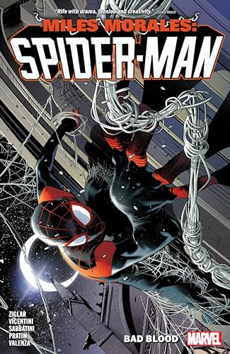Miles Morales: Spider-Man By Cody Ziglar Vol. 2 - Bad Blood
