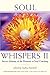 Soul Whispers II: Secret Alchemy of the Elements in Soul Coaching