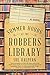 Summer Hours at the Robbers Library: A Novel