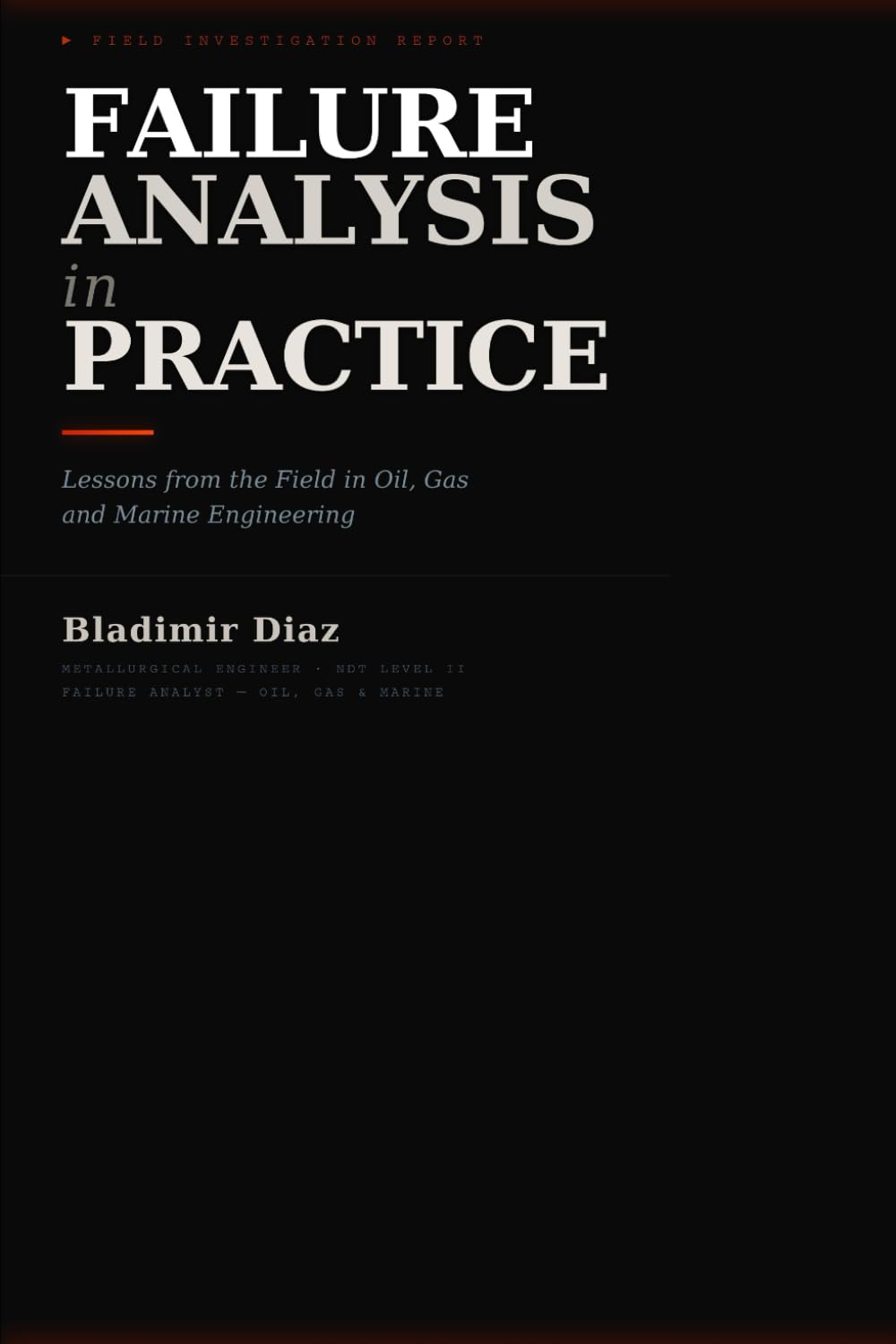 Failure analysis in practice
