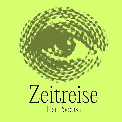 『Zeitreise. Der Podcast』のカバーアート