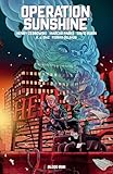 Operation Sunshine Volume 1: Blood Run