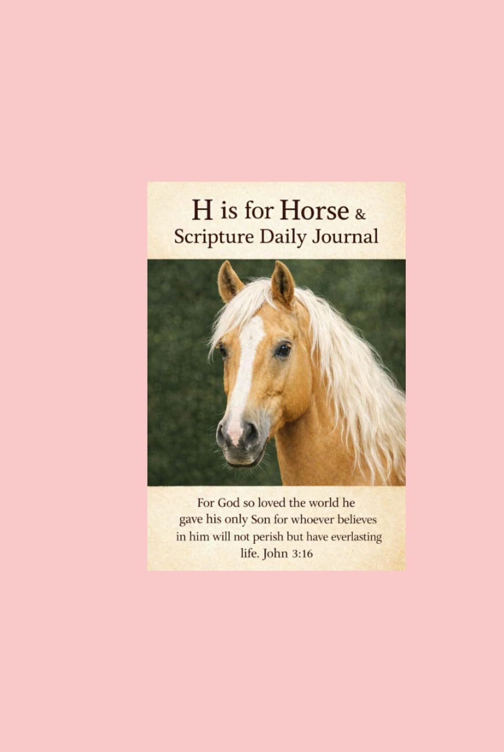 H is for Horse & Scripture Daily Journal