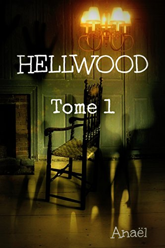 Télécharger Hellwood, Tome 1 PDF Ebook En Ligne