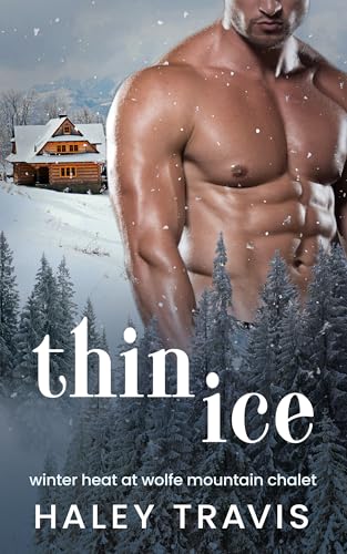 Thin Ice: Age Gap Instalove Romance