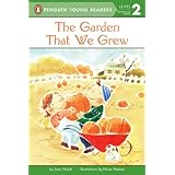 The Garden That We Grew (Penguin Young Readers, Level 2) (English Edition)