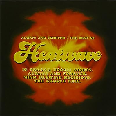 Always And Forever - The Best Of Heatwave