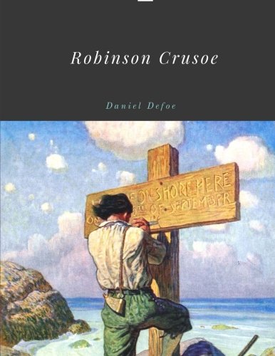 Preisvergleich Produktbild Robinson Crusoe by Daniel Defoe
