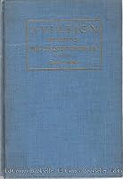 Aviation: The Story of the Conquest of the Air from the Dreams of Yesterday to the Achievements of To-day B001LNVCZC Book Cover
