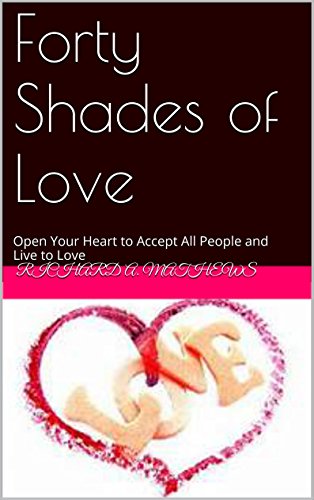 Forty Shades of Love: A Lenten Devotional