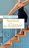  Spielball der Götter: Roman (Frauenromane im GMEINER-Verlag)