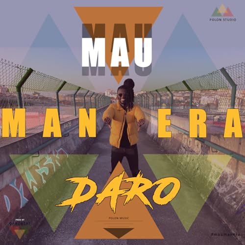 Play Mau Manera by Daro on Amazon Music