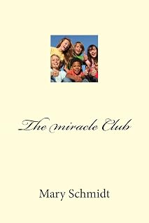 The Miracle Club (The Miracle Makers Club)
