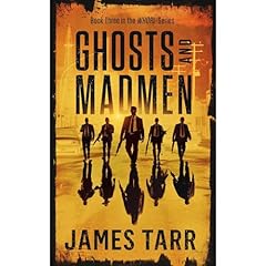 Ghosts and Madmen Audiolibro Por James Tarr arte de portada