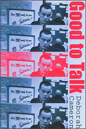 Good to Talk?: Living and Working in a