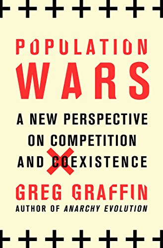 Population Wars: A New Perspective on Competition and Coexistence Population Wars: A New Perspective on Competition and Coexistence