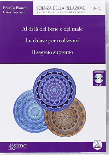 『La scienza della relazione: Al di l&agrave; del bene e del male』のカバーアート