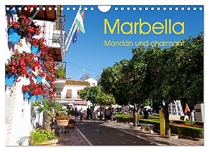 Marbella - Mondän und charmant (Wandkalender 2026 DIN A4 quer), CALVENDO Monatskalender: Treffpunkt des Jetset an der Costa del Sol (CALVENDO Orte)