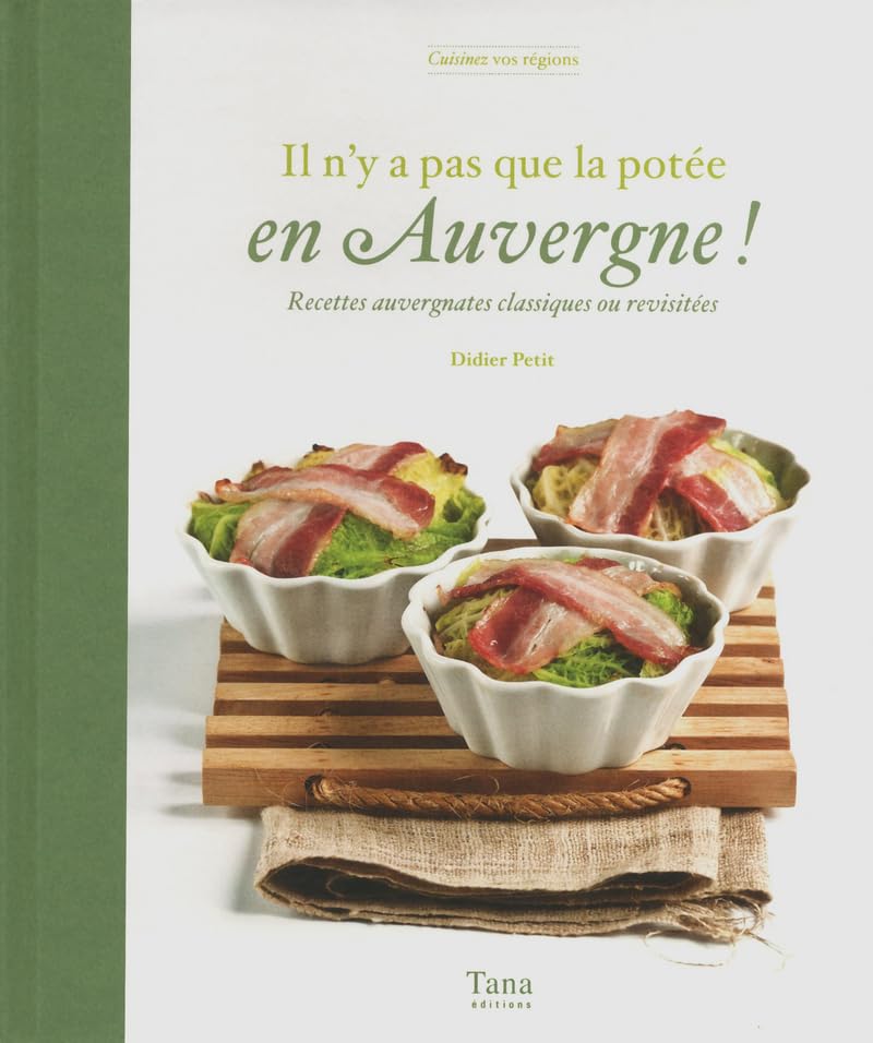 IL N'Y A PAS QUE LA POTEE EN AUVERGNE