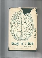Design for a Brain: The Origin of Adaptive Behaviour B000JNOVTE Book Cover