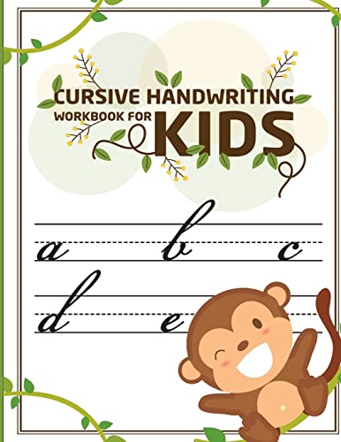 Cursive handwriting workbook for kids: abc workbooks for preschool,abc workbook for kindergarten,workbooks for preschoolers,k workbook age 5, grade 1-2-3