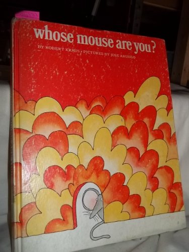 Whose mouse are you? B0006C0462 Book Cover