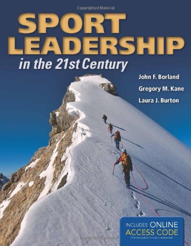 BOOK ALONE: SPORT LEADERSHIP IN THE 21ST CENTUR... 1449690866 Book Cover