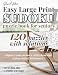 David Karn Easy Large Print Sudoku Puzzle Book for Seniors: 120 Puzzles With Solutions  Improve your memory, delay dementia, reduce risk of Alzheimer's  36 pt font size, 1 puzzle per page